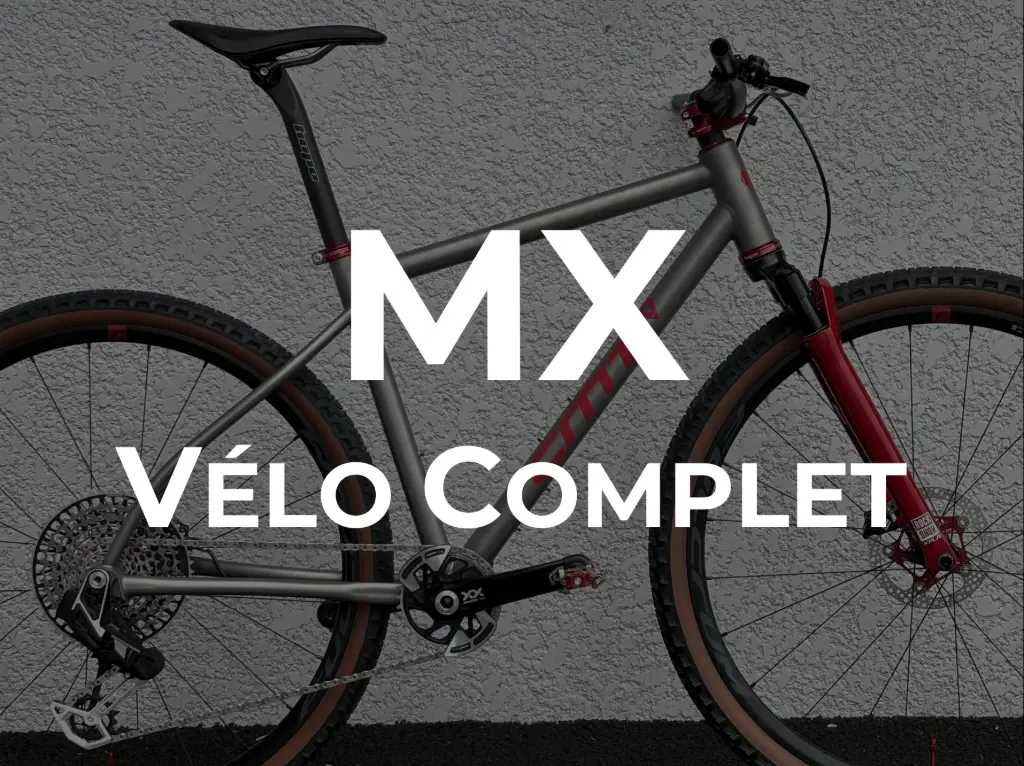 MX - Aventure (vélo complet)